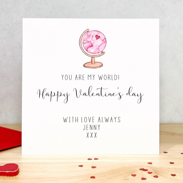 Valentine's Day Card - You are my world