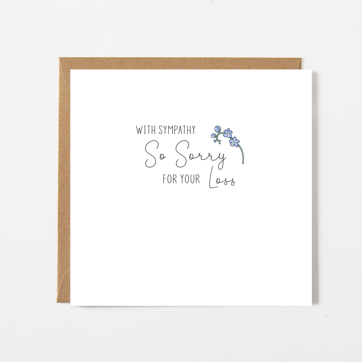 Sympathy Card - Sorry For your Loss Card | Just for Cards - Just For ...